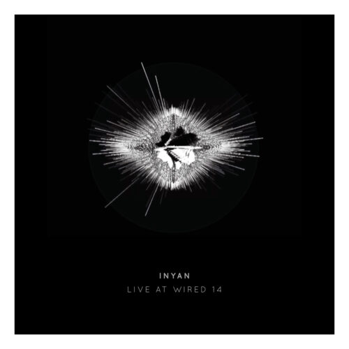 INYAN Live AT Wired 14